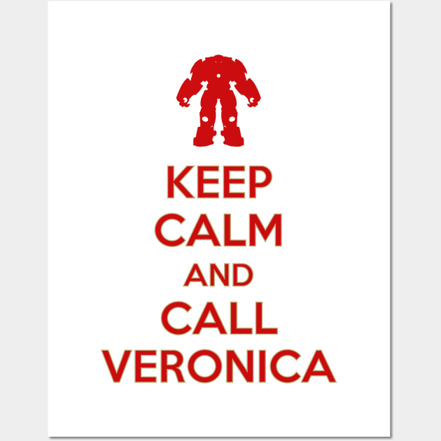Keep calm and call Veronica Wall Art by Stefaan
